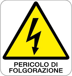 cartello pericolo folgorazione