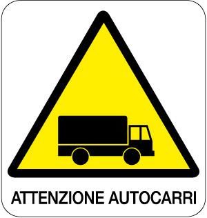 cartello attenzione autocarri