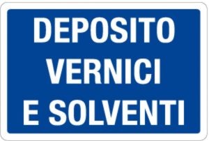 cartello deposito vernici e solventi