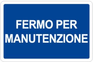 cartello fermo per manutenzione